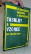 Matematické, fyzikální a chemické tabulky a vzorce