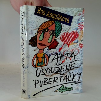 Akta usoužené puberťačky