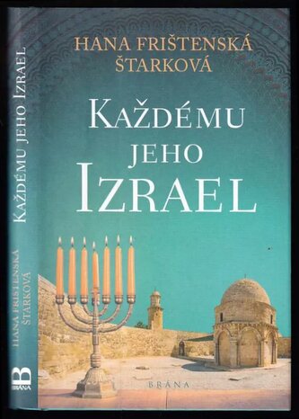 Každému jeho Izrael (Hana Frištenská Štarková, 2019)