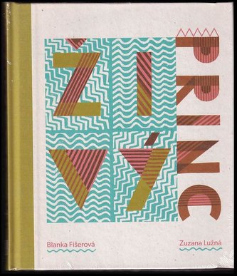 Živý princ (Blanka Fišerová, 2019)