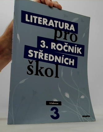 Literatura pro 3. ročník SŠ - učebnice