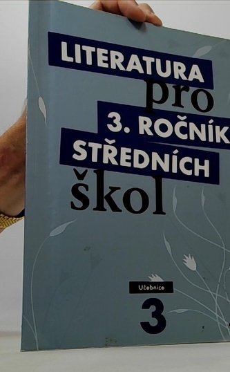 Literatura pro 3. ročník SŠ - učebnice