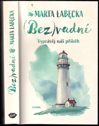 (Bez)vadní : vyprávěj náš příběh (Marta Labecka, 2023)