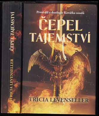 Kovářka osudu : Čepel tajemství - 1 (Tricia Levenseller, 2023)
