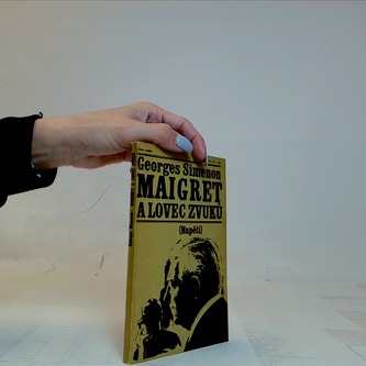 Maigret a lovec zvuků
