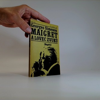 Maigret a lovec zvuků