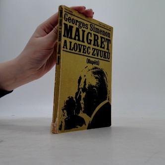 Maigret a lovec zvuků