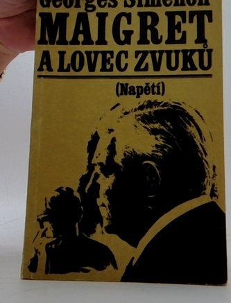 Maigret a lovec zvuků