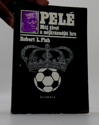 PELÉ: Můj život a nejkrásnější hra