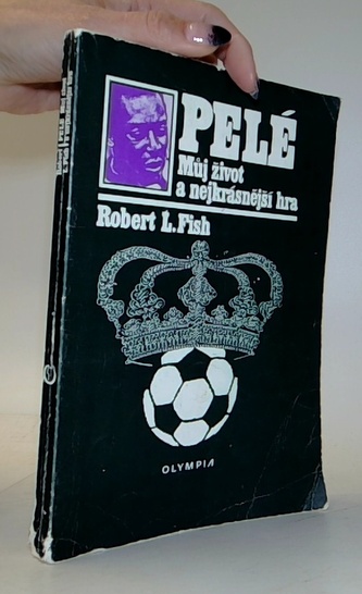 PELÉ: Můj život a nejkrásnější hra