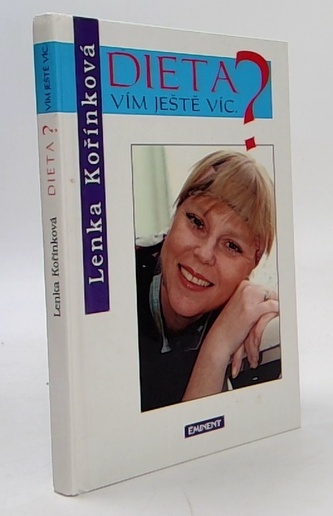 Dieta? Vím ještě víc.
