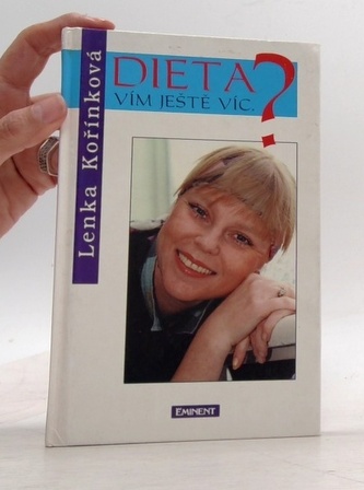 Dieta? Vím ještě víc.