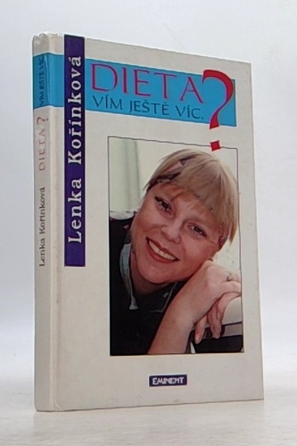 Dieta? Vím ještě víc.