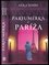 Parfumérka z Paríža (Alka Joshi, 2023)