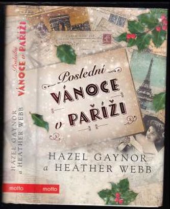 Poslední Vánoce v Paříži (Hazel Gaynor, 2019)