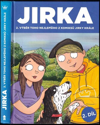 Jirka : 2. výběr toho nejlepšího z komiksů Jirky Krále (Jiří Král, 2019)