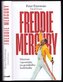 Freddie Mercury - Důvěrné vzpomínky na geniálního hudebníka