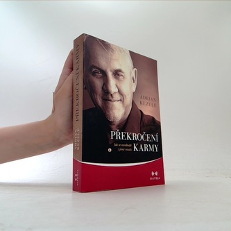 Překročení karmy - Jak se osvobodit z pout osudu