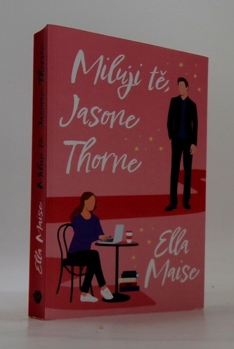 Miluji tě, Jasone Thorne