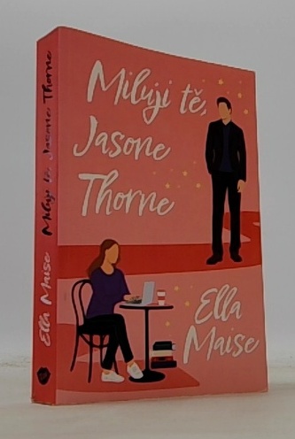 Miluji tě, Jasone Thorne