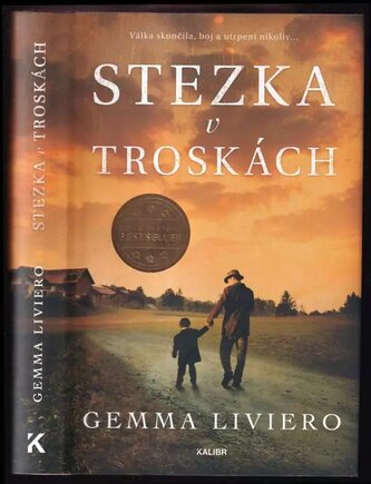 Stezka v troskách (Gemma Liviero, 2019)
