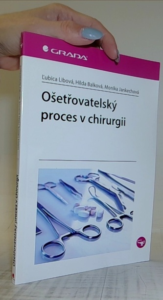 Ošetřovatelský proces v chirurgii