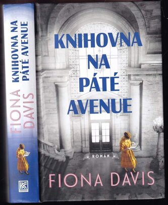 Knihovna na Páté avenue (Fiona Davis, 2023)
