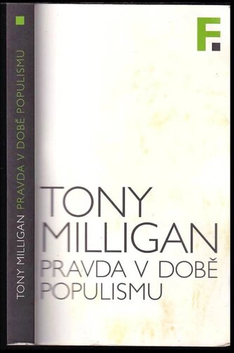 Pravda v době populismu (Tony Milligan, 2019)