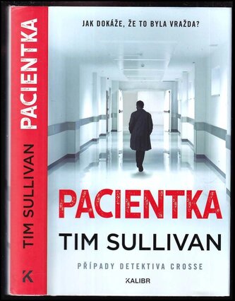 Pacientka : případy detektiva Crosse - 3 (Tim Sullivan, 2023)