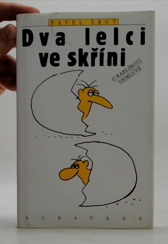 Dva lelci ve skříni-O Karlíkovi nemluvě