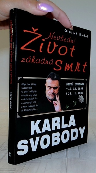 Nevšední život záhadná smrt Karla Svobody