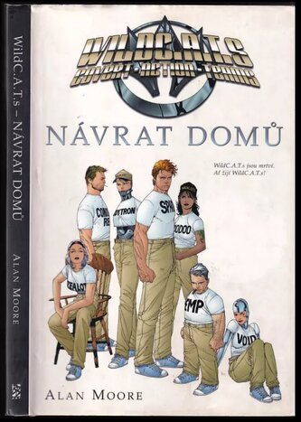 WildC.A.T.s - Návrat domů (Alan Moore, 2007)