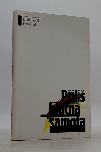 Příliš hlučná samota
