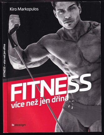 Fitness : více než jen dřina (Kiro Markopulos, 2019)