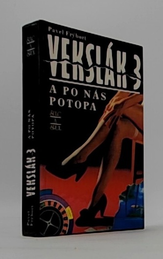 Vekslák 3 / A po nás potopa