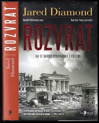Rozvrat : jak se národy vyrovnávají s krizemi (Jared M Diamond, 2020)
