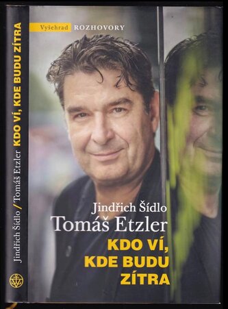 Kdo ví, kde budu zítra (Tomáš Etzler, 2019)