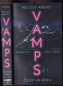 VAMPS: Čerstvá krev