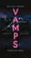 VAMPS : Čerstvá krev (Nicole Arend, 2023)