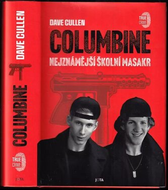 Columbine - Nejznámější školní masakr