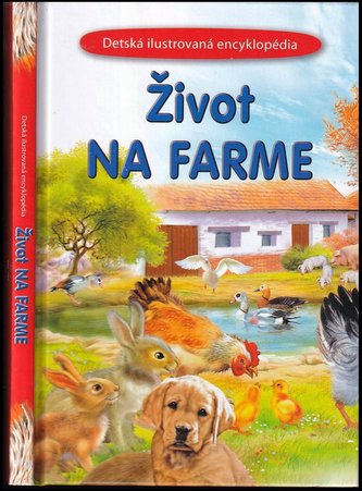 Život na farme : ilustrovaná encyklopédia (, 2020) Život na farme : ilustrovaná encyklopédia (, 2020)