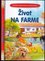 Život na farme : ilustrovaná encyklopédia (, 2020) Život na farme : ilustrovaná encyklopédia (, 2020)