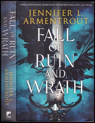 Fall of Ruin and Wrath: An epic spicy romantasy from a mega bestselling author (Jennifer L Armentrout, 2023)
