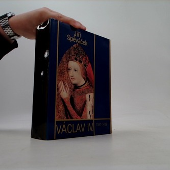 Václav IV. (1361-1419): k předpokladům husitské revoluce