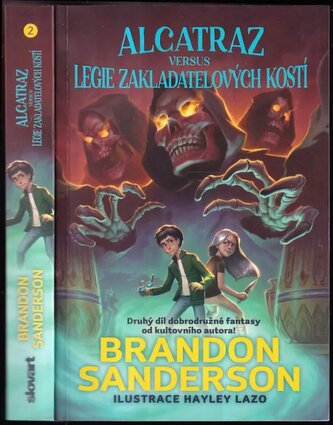 Alcatraz versus legie zakladatelových kostí : 2 (Brandon Sanderson, 2023)
