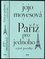 Paříž pro jednoho a jiné povídky (Jojo Moyes, 2023) Paříž pro jednoho a jiné povídky (Jojo Moyes, 2023)