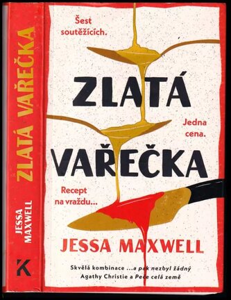 Zlatá vařečka (Jessa Maxwell, 2023)