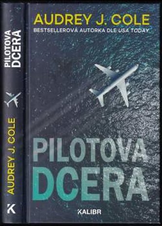 Pilotova dcera (Audrey J. Cole, 2023)