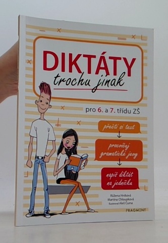 Diktáty trochu jinak pro 6. a 7. třídu ZŠ