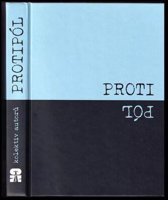 Protipól (Michaela Bartošová-Janečková, 2019)